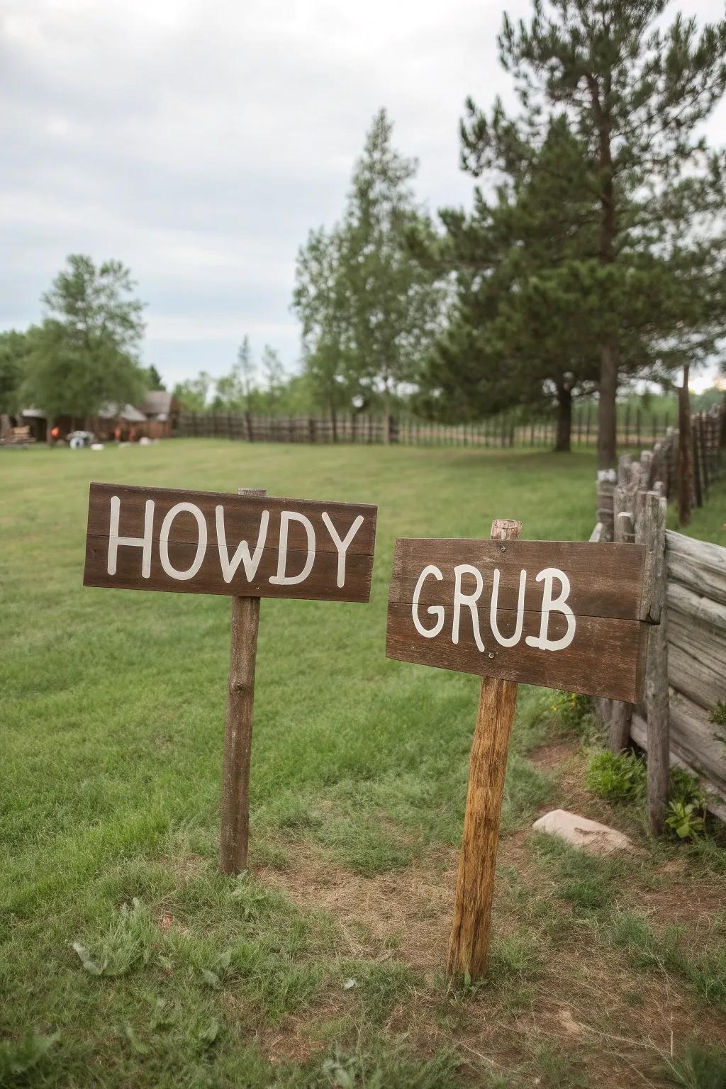 Western signage adds character and directs your visitors.